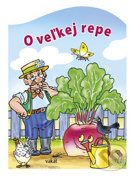Kniha: O veľkej repe (Vakát). Vakát, 2019 Kniha: O veľkej repe (Vakát). Vakát, 2019