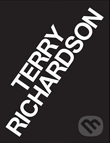 Kniha: Terry Richardson (Terry Richardson a Tom Ford). Rizzoli Universe, 2015 Kniha: Terry Richardson (Terry Richardson a Tom Ford). Rizzoli Universe, 2015