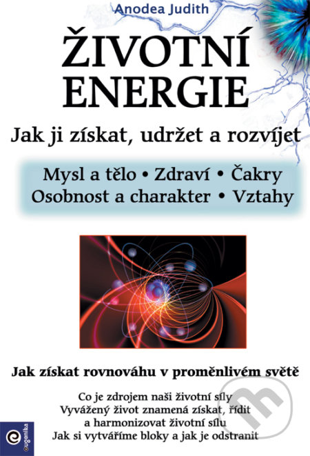 Kniha: Životní energie (Anodea Judith). Eugenika, 2019 Kniha: Životní energie (Anodea Judith). Eugenika, 2019