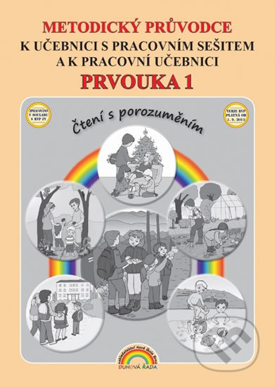 Kniha: Prvouka 1 - Metodický průvodce k učebnici s pracovním sešitem a k pracovní učebnici (Thea Vieweghová). Nakladatelství Nová škola Brno, 2019 Kniha: Prvouka 1 - Metodický průvodce k učebnici s pracovním sešitem a k pracovní učebnici (Thea Vieweghová). Nakladatelství Nová škola Brno, 2019