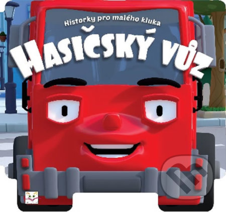 Kniha: Hasičský vůz (Gražyna Wasilewicz). Aksjomat, 2015 Kniha: Hasičský vůz (Gražyna Wasilewicz). Aksjomat, 2015