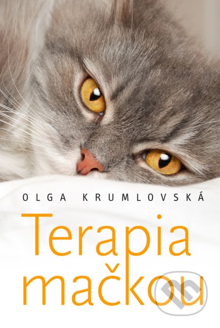 Kniha: Terapia mačkou (Olga Krumlovská). Fortuna Libri, 2019 Kniha: Terapia mačkou (Olga Krumlovská). Fortuna Libri, 2019
