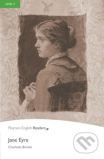 Kniha: Jane Eyre (Charlotte Brontë). Pearson, 2012 Kniha: Jane Eyre (Charlotte Brontë). Pearson, 2012