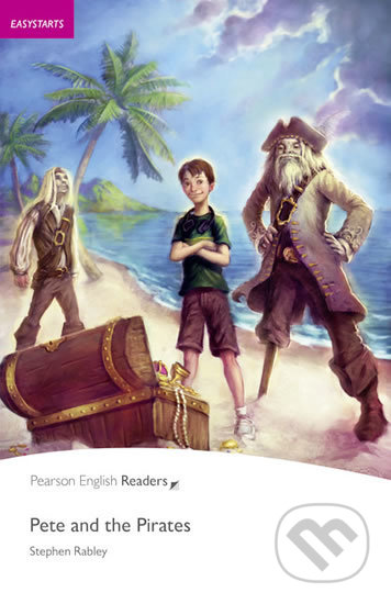 Kniha: Pete and the Pirates (Stephen Rabley). Pearson, 2010 Kniha: Pete and the Pirates (Stephen Rabley). Pearson, 2010