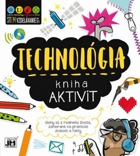 Kniha: Kniha aktivít: Technológia (Jiří Models). Jiří Models, 2019 Kniha: Kniha aktivít: Technológia (Jiří Models). Jiří Models, 2019