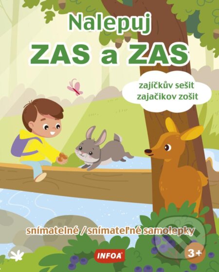 Kniha: Nalepuj ZAS a ZAS (INFOA). INFOA, 2020 Kniha: Nalepuj ZAS a ZAS (INFOA). INFOA, 2020