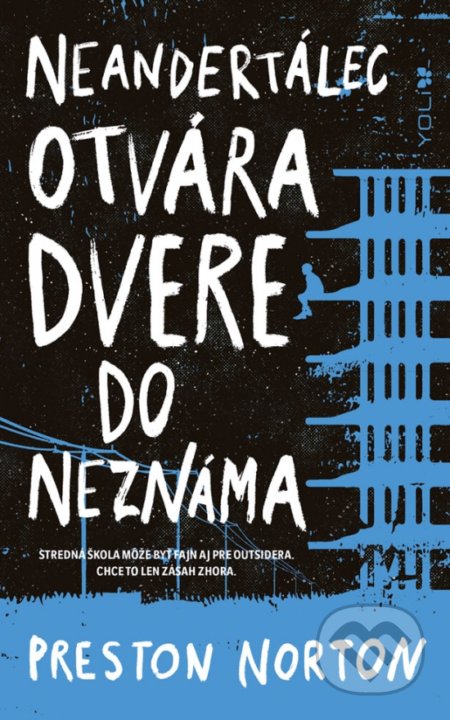Kniha: Neandertálec otvára dvere do neznáma (Preston Norton), 2019 Kniha: Neandertálec otvára dvere do neznáma (Preston Norton), 2019