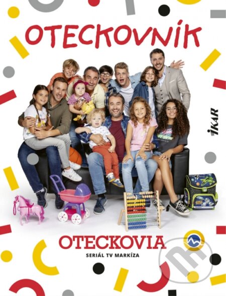Oteckovník (Hana Lasicová a Katarína Mikulíková). Ikar, 2019 Oteckovník (Hana Lasicová a Katarína Mikulíková). Ikar, 2019