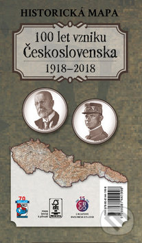 Historická mapa: 100 let vzniku Československa 1918 – 2018 (Malované Mapy). Malované Mapy, 2018 Historická mapa: 100 let vzniku Československa 1918 – 2018 (Malované Mapy). Malované Mapy, 2018