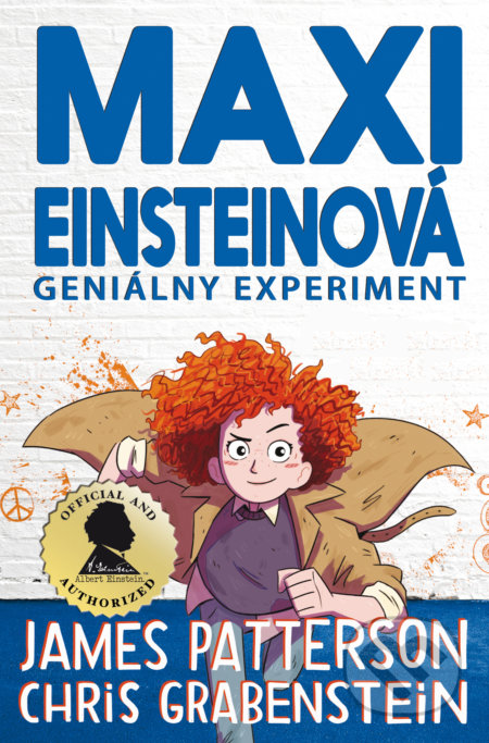 Kniha: Maxi Einsteinová: Geniálny experiment (Chris Grabenstein a James Patterson). Slovart, 2019 Kniha: Maxi Einsteinová: Geniálny experiment (Chris Grabenstein a James Patterson). Slovart, 2019