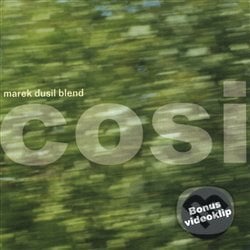 Cosi - Marek Dusil Blend, Indies Scope, 2011