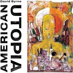 Hudební CD: David Byrne: American Utopia LP (Warner Music). Warner Music, 2018 Hudební CD: David Byrne: American Utopia LP (Warner Music). Warner Music, 2018