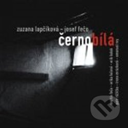 Hudební CD: Černobílá (Indies MG). Indies MG, 2009 Hudební CD: Černobílá (Indies MG). Indies MG, 2009