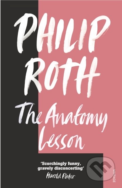 Kniha: The Anatomy Lesson (Philip Roth). Vintage, 1995 Kniha: The Anatomy Lesson (Philip Roth). Vintage, 1995