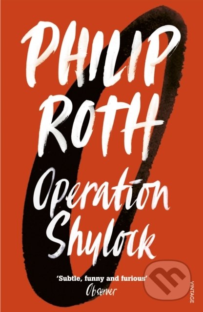 Kniha: Operation Shylock (Philip Roth). Vintage, 1994 Kniha: Operation Shylock (Philip Roth). Vintage, 1994