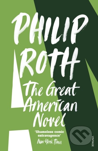 Kniha: The Great American Novel (Philip Roth). Vintage, 1991 Kniha: The Great American Novel (Philip Roth). Vintage, 1991