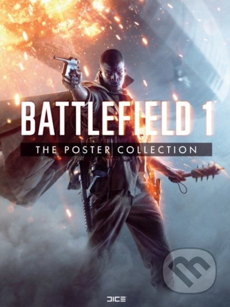Kniha: Battlefield 1 (Dice Studios). Dark Horse, 2016 Kniha: Battlefield 1 (Dice Studios). Dark Horse, 2016