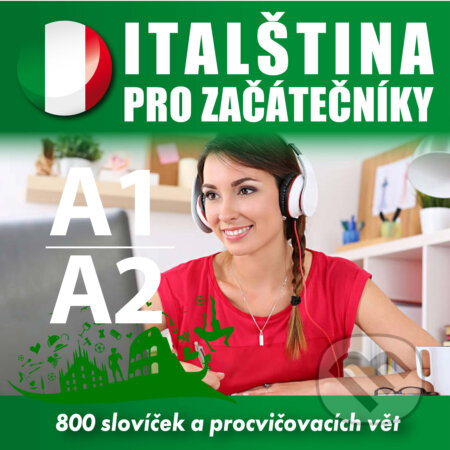 Audiokniha: Italština pro začátečníky A1, A2 (Isabella Capalbo a Tomáš Dvořáček). Poslechová angličtina, 2019 Audiokniha: Italština pro začátečníky A1, A2 (Isabella Capalbo a Tomáš Dvořáček). Poslechová angličtina, 2019