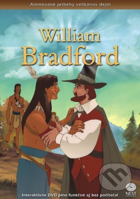 Film: William Bradford (Štúdio Nádej) (DVD). Štúdio Nádej, 2015 Film: William Bradford (Štúdio Nádej) (DVD). Štúdio Nádej, 2015