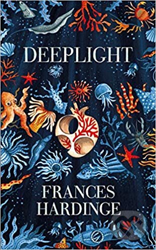 Kniha: Deeplight (Frances Hardinge). MacMillan, 2019 Kniha: Deeplight (Frances Hardinge). MacMillan, 2019