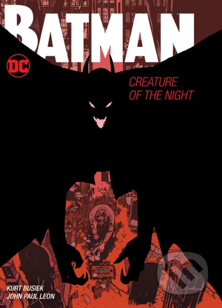 Kniha: Batman (Kurt Busiek). DC Comics, 2020 Kniha: Batman (Kurt Busiek). DC Comics, 2020