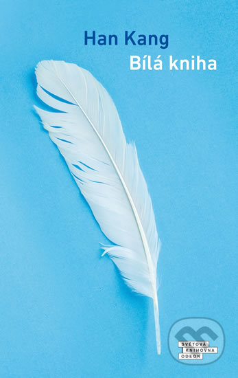 Kniha: Bílá kniha (Han Kang). Odeon CZ, 2019 Kniha: Bílá kniha (Han Kang). Odeon CZ, 2019