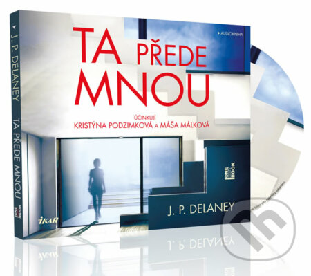 Audiokniha: Ta přede mnou (audiokniha) (JP Delaney). Audioknihovna, 2019 Audiokniha: Ta přede mnou (audiokniha) (JP Delaney). Audioknihovna, 2019