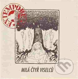Hudební CD: EXTEMPORE: Milá čtyř viselců (Black Point). Black Point, 2000 Hudební CD: EXTEMPORE: Milá čtyř viselců (Black Point). Black Point, 2000