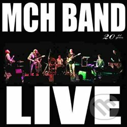 Hudobné CD: MCH BAND: 20 let Live (Black Point). Black Point, 2017 Hudobné CD: MCH BAND: 20 let Live (Black Point). Black Point, 2017