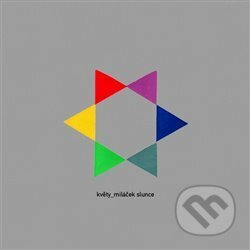 Hudební CD: Květy: 3045 (Indies). Indies, 2018 Hudební CD: Květy: 3045 (Indies). Indies, 2018