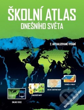 Kniha: Školní atlas dnešního světa (Terra). Terra, 2019 Kniha: Školní atlas dnešního světa (Terra). Terra, 2019
