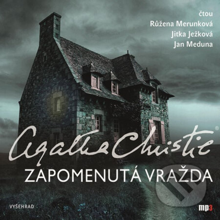 Audiokniha: Zapomenutá vražda (Agatha Christie). Vyšehrad, 2019 Audiokniha: Zapomenutá vražda (Agatha Christie). Vyšehrad, 2019