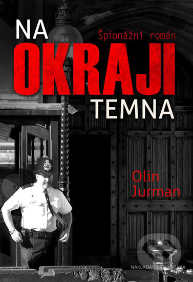 Kniha: Na okraji temna (Olin Jurman). Brána, 2018 Kniha: Na okraji temna (Olin Jurman). Brána, 2018
