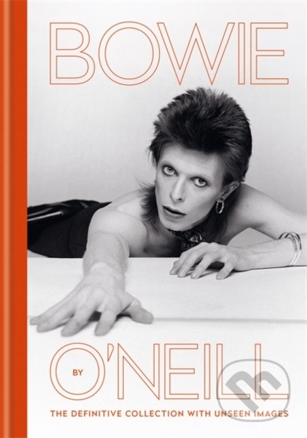 Bowie by O&#039;Neill - Terry O&#039;Neill, Cassell Illustrated, 2019