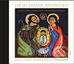 Hudební CD: Jak jsi krásné, neviňátko (Arcadia Art Agency). Arcadia Art Agency, 2018 Hudební CD: Jak jsi krásné, neviňátko (Arcadia Art Agency). Arcadia Art Agency, 2018
