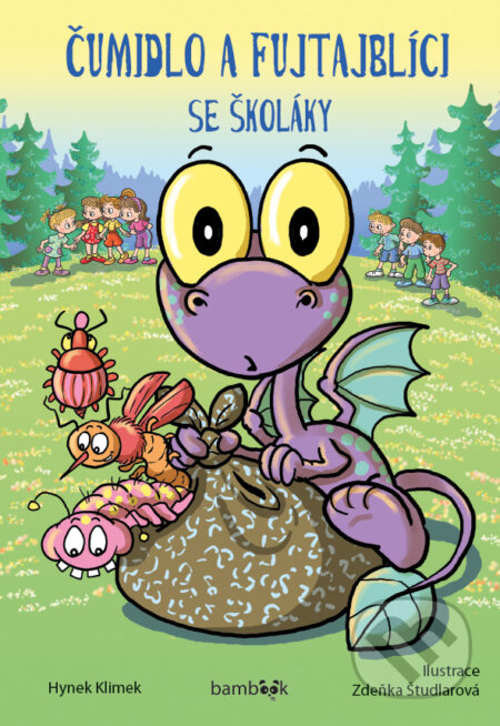 E-kniha: Čumidlo a fujtajblíci se školáky (Hynek Klimek). Grada, 2019 E-kniha: Čumidlo a fujtajblíci se školáky (Hynek Klimek). Grada, 2019