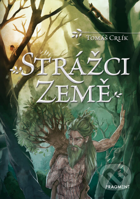 E-kniha: Strážci Země (Tomáš Crlík). Nakladatelství Fragment, 2019 E-kniha: Strážci Země (Tomáš Crlík). Nakladatelství Fragment, 2019