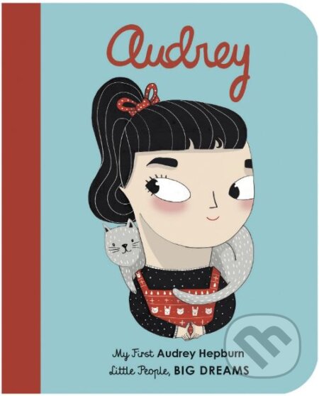 Kniha: Audrey (Maria Isabel Sanchez Vegara). Frances Lincoln, 2019 Kniha: Audrey (Maria Isabel Sanchez Vegara). Frances Lincoln, 2019