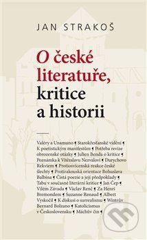 O české literatuře, kritice a historii - Jan Strakoš, Cherm, 2012