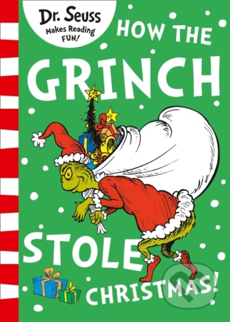 Kniha: How the Grinch Stole Christmas! (Dr. Seuss). HarperCollins, 2016 Kniha: How the Grinch Stole Christmas! (Dr. Seuss). HarperCollins, 2016