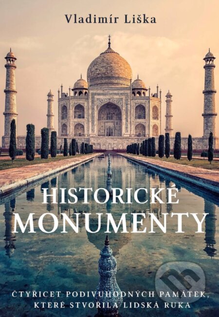 E-kniha: Historické monumenty (Vladimír Liška). XYZ, 2019 E-kniha: Historické monumenty (Vladimír Liška). XYZ, 2019