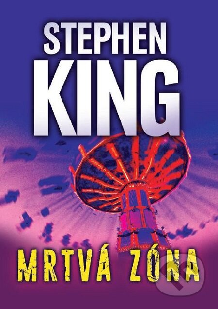 E-kniha: Mrtvá zóna (Stephen King). BETA - Dobrovský E-kniha: Mrtvá zóna (Stephen King). BETA - Dobrovský