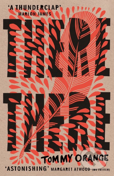 Kniha: There There (Tommy Orange). Vintage, 2019 Kniha: There There (Tommy Orange). Vintage, 2019