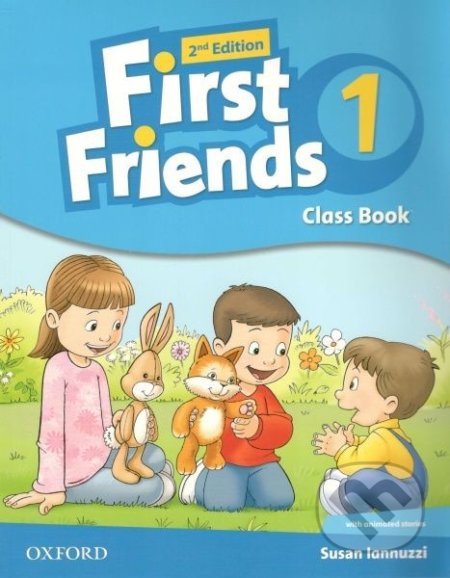 Kniha: First Friends 1 - Class Book (Susan Iannuzzi). Oxford University Press, 2018 Kniha: First Friends 1 - Class Book (Susan Iannuzzi). Oxford University Press, 2018