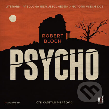 Audiokniha: Psycho (audiokniha) (Robert Bloch). OneHotBook, 2019 Audiokniha: Psycho (audiokniha) (Robert Bloch). OneHotBook, 2019