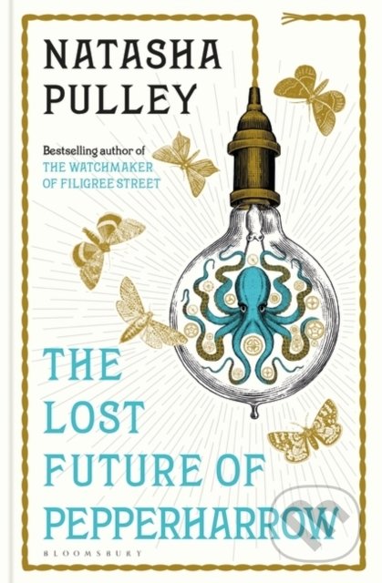 Kniha: The Lost Future of Pepperharrow (Natasha Pulley). Bloomsbury, 2020 Kniha: The Lost Future of Pepperharrow (Natasha Pulley). Bloomsbury, 2020