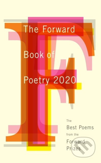Kniha: The Forward Book of Poetry 2020 (Faber and Faber). Faber and Faber, 2019 Kniha: The Forward Book of Poetry 2020 (Faber and Faber). Faber and Faber, 2019