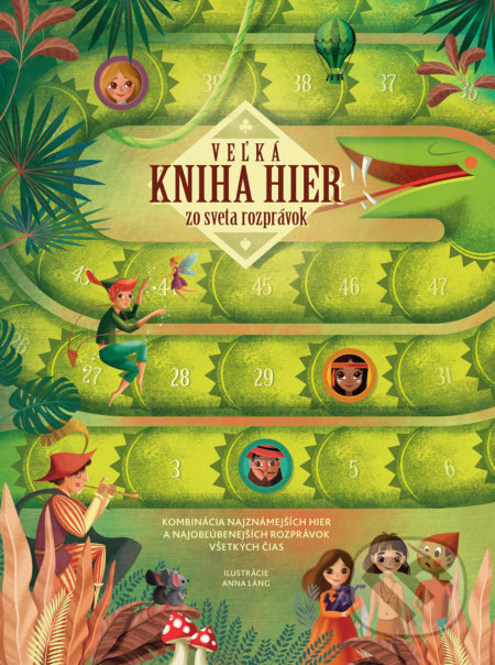 Kniha: Veľká kniha hier zo sveta rozprávok (Slovart). Slovart, 2019 Kniha: Veľká kniha hier zo sveta rozprávok (Slovart). Slovart, 2019