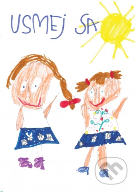 Kniha: Usmej sa (Autorský kolektív). Nadácia ĎAKUJEM, 2019 Kniha: Usmej sa (Autorský kolektív). Nadácia ĎAKUJEM, 2019