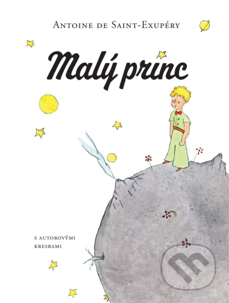 Kniha: Malý princ (Antoine de Saint-Exupéry). Slovart, 2020 Kniha: Malý princ (Antoine de Saint-Exupéry). Slovart, 2020